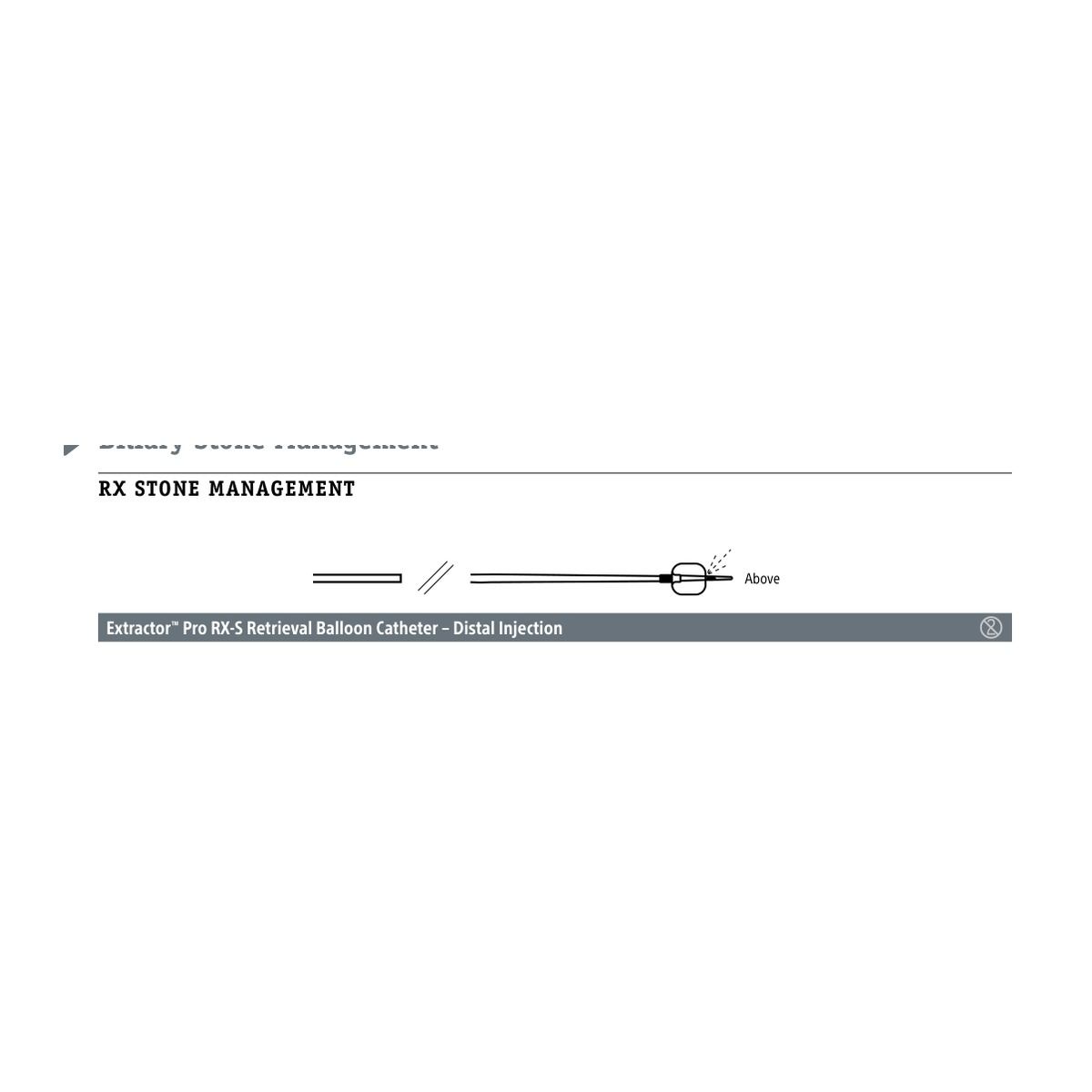 Boston Scientific Extractor ™ Pro RX-S Retrieval Balloon Catheter – Distal Injection