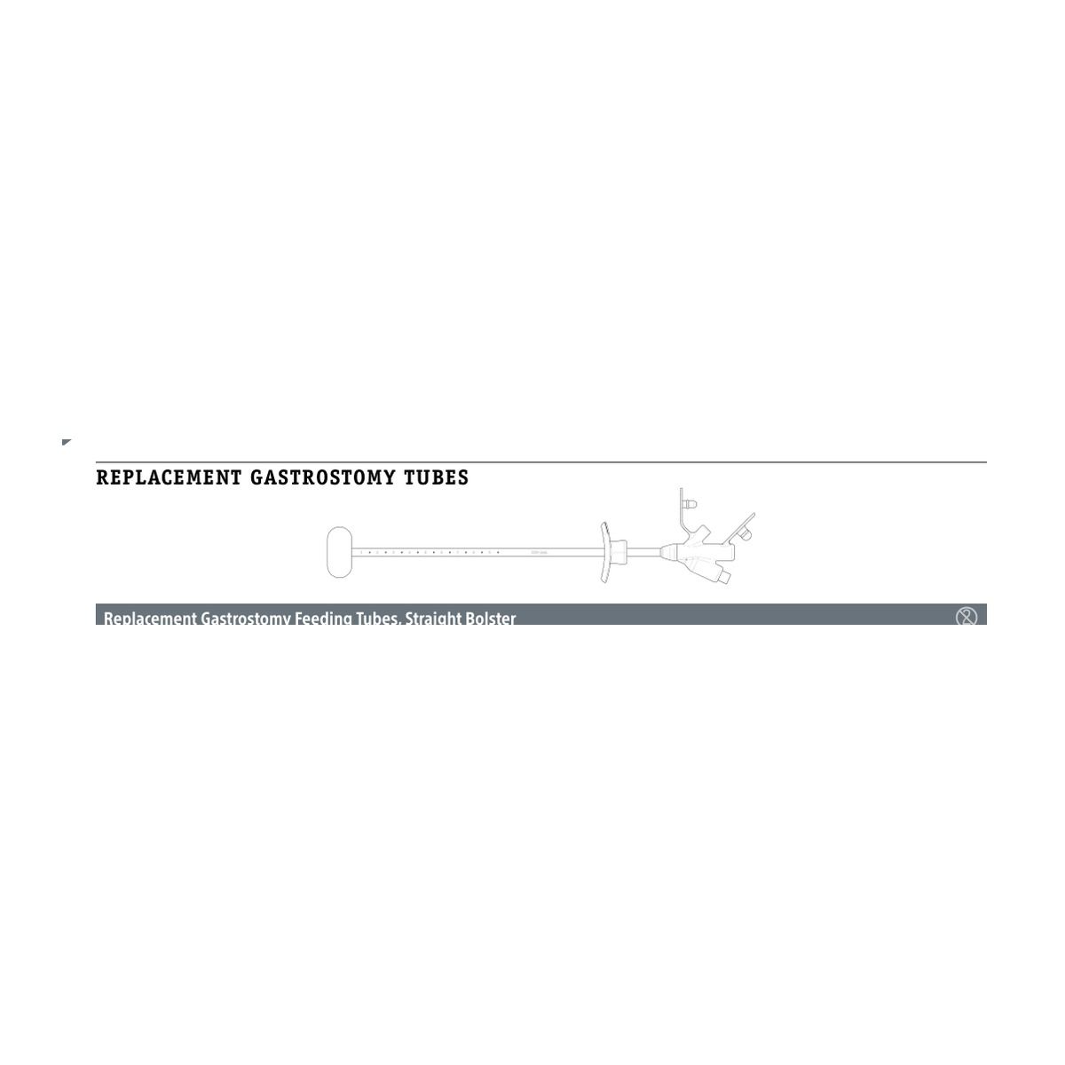 Boston Scientific Replacement Gastrostomy Feeding Tubes, Straight Bolster
