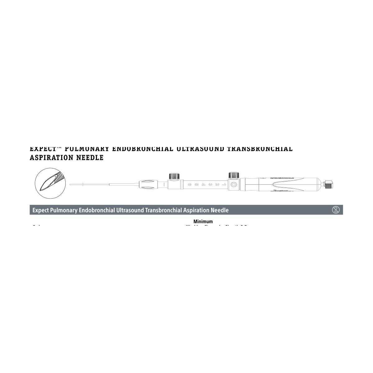 Boston Scientific Expect Pulmonary Endobronchial Ultrasound Transbronchial Aspiration Needle