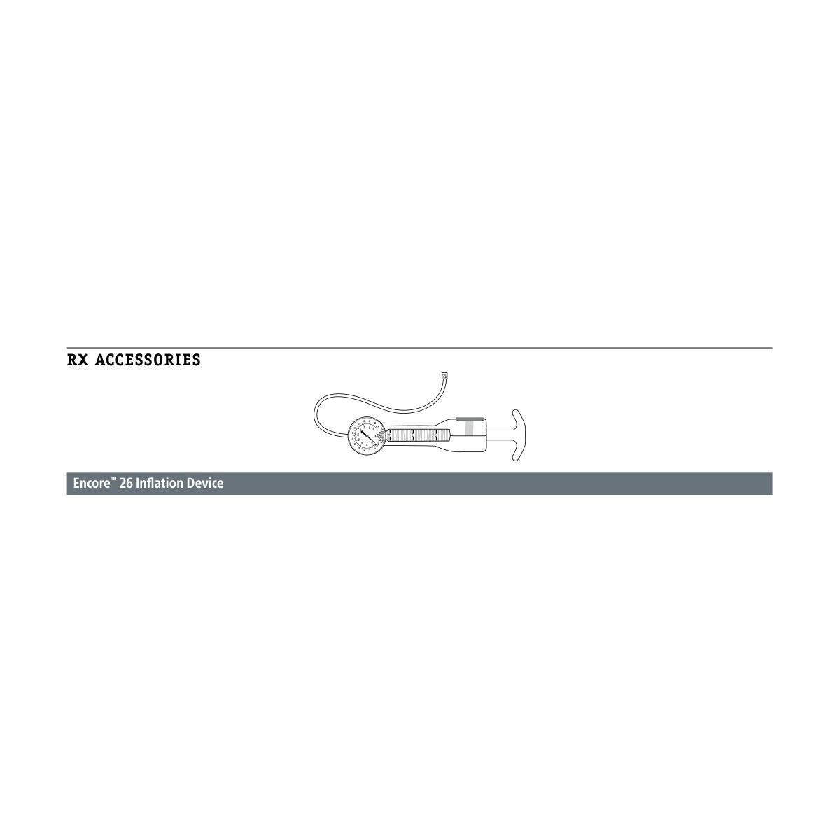 Boston Scientific Encore ™ 26 Inflation Device